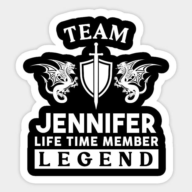 Jennifer Name T Shirt - Jennifer Life Time Member Legend Gift Item Tee Sticker by unendurableslemp118